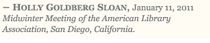 Holly Goldberg Sloan, January 11, 2011